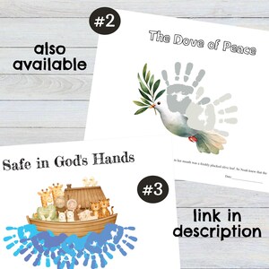 May include: White paper prints with watercolor illustrations. One features a dove with an olive branch and handprints, titled "The Dove of Peace." Another shows an ark with animals, titled "Safe in God's Hands." Text: "also available" and "link in description."