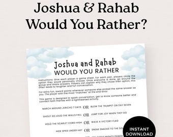 May include: A printable game sheet titled "Joshua & Rahab Would You Rather?" features a light blue sky design with white clouds. The game is designed to spark conversation and connect faith themes. Includes an "Instant Download" graphic.
