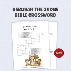 May include: Two sheets of paper with a Bible crossword puzzle titled "Deborah the Judge." The crossword includes clues and a grid. The image also features the text "Answers Included" on a red circle.