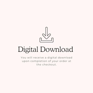 May include: A digital download graphic on a light pink background. The graphic includes a downward-pointing arrow inside a box, with the words "Digital Download" in a bold, black font. Below, text explains the digital download process.
