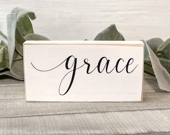 Mini wood sign, mantle decor, Farmhouse decor, Grace cursive sign, tiered tray decor, shelf sitter, gift for her, inspirational sign