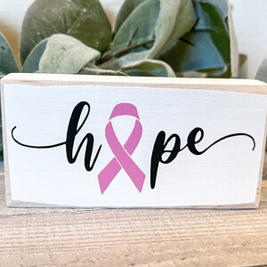 Mini wood sign, Hope, breast cancer awareness, mantle decor, shelf sitter, small shelf decor, tiered tray decor, gift for friend, her