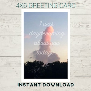 Daydreaming About You, Thinking of you, Clouds Greeting Card, Adult Rude Inappropriate Funny Dick Cock Willy Penis Humor, Instant Download