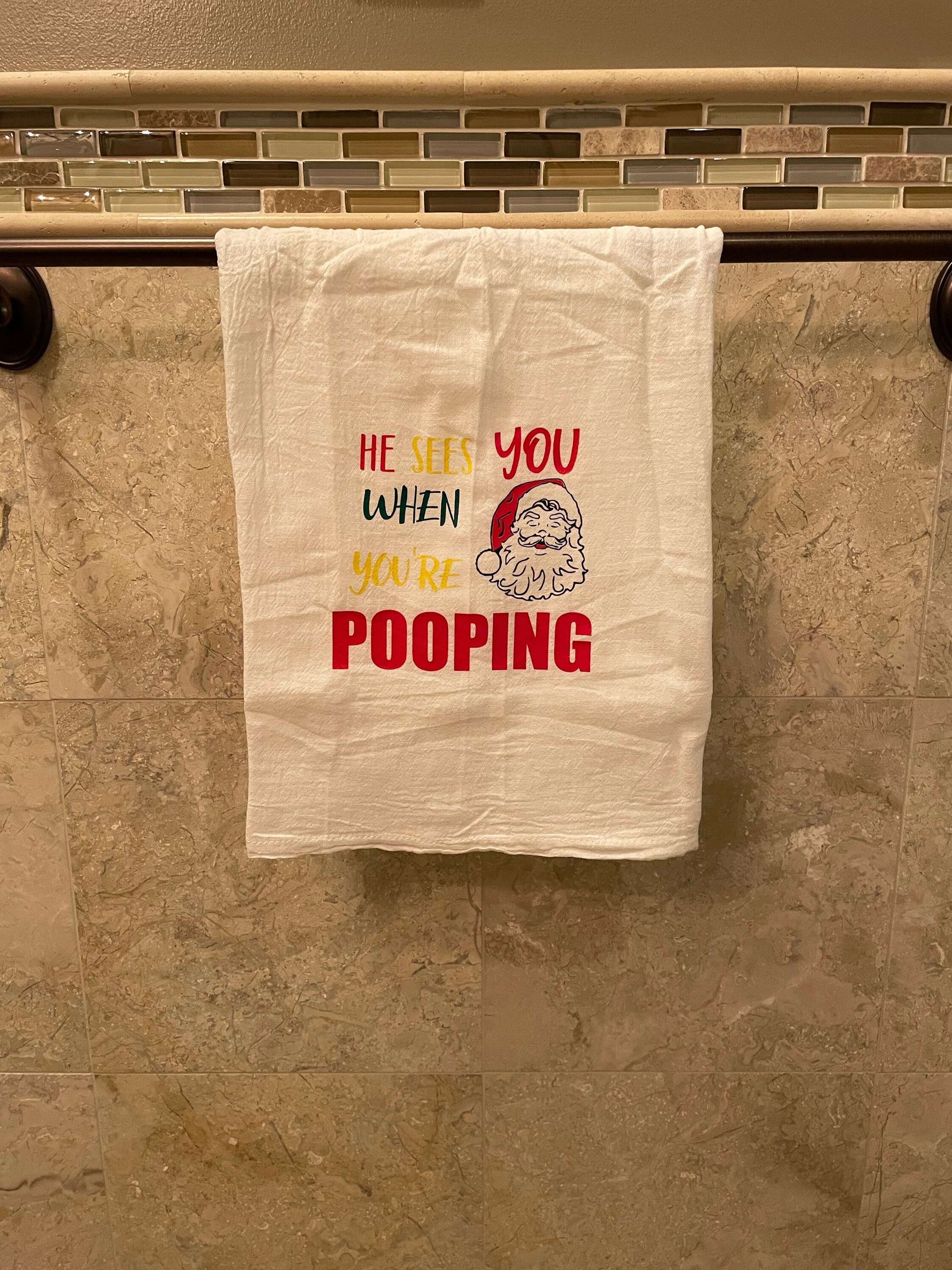 He Sees You When Youre Pooping Etsy UK