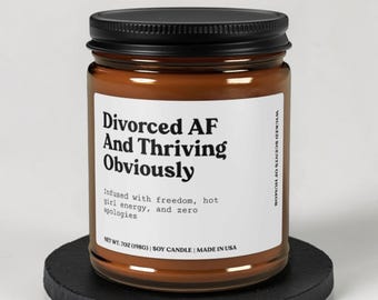 Divorce Gift for Friend, Funny Divorced AF Candle, Newly Single Thriving Woman, Breakup Celebration, Freedom Party Favor, BFF Bestie