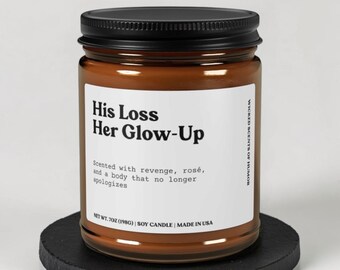 Breakup Gift for Best Friend, Funny Divorce Candle, Glow Up Present, Savage Self Love, Newly Single Friend Gift, Empowerment Candle