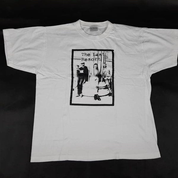 vintage 1998 The Last Resort T-Shirt Oi Punk Sex Pistols Exploited Chaos UK Peter And The Test Tube Babies Undertones Stiff Little Fingers