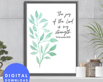Nehemiah 8:10 print, DIGITAL DOWNLOAD, Nursery decor,Bible verse wall art, Bible verse decor, Christian decor