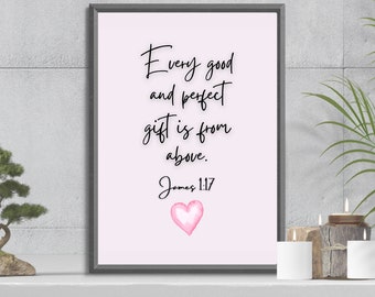 James 1:17 print, DIGITAL DOWNLOAD, Nursery decor, Nursery wall art, Bible verse nursery decor, digital prints for nursery