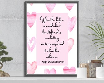 What lies before us print, DIGITAL DOWNLOAD, wall decor, digital wall art, Ralph Waldo Emerson decor