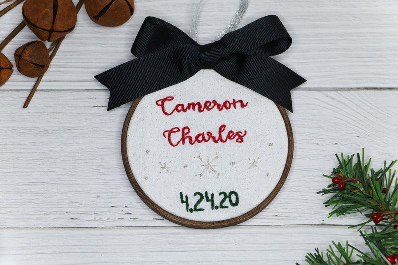 Hand Lettering Script Personalized Ornament Embroidery Hoop Ornament Baby/'s First Christmas Ornament Hand Embroidered Custom