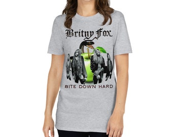 Britny Fox - Bite Down Hard redux - Short-Sleeve Unisex T-Shirt