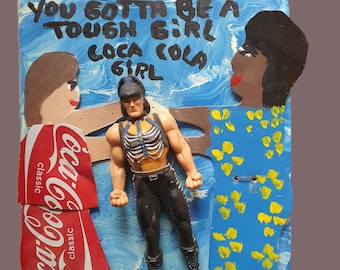 You Gotta Be a Tough Girl – Coca Cola Girl – Folk Art by Missionary Mary Proctor – Mixed Media Assemblage