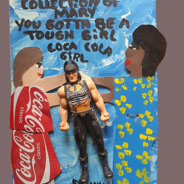You Gotta Be a Tough Girl – Coca Cola Girl – Folk Art by Missionary Mary Proctor – Mixed Media Assemblage