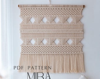 Large Macrame PATTERN - Written PDF and Knot Guid  - Beginners Tutorial Macramé Wall Hanging - Digital download how to tutorial - MIRA