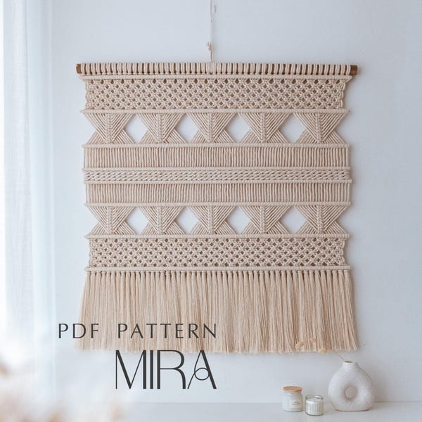 Large Macrame PATTERN - Written PDF and Knot Guid  - Beginners Tutorial Macramé Wall Hanging - Digital download how to tutorial - MIRA