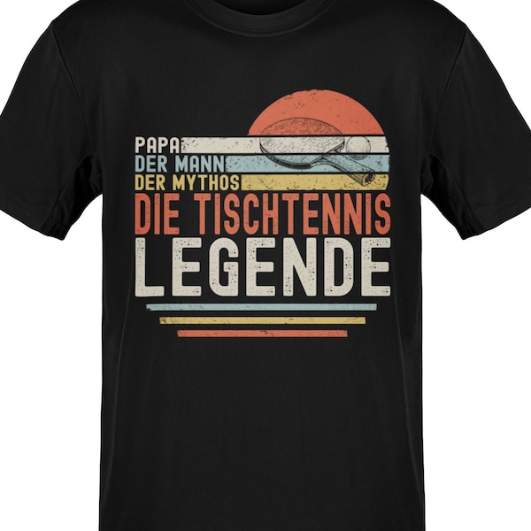 Retro Tischtennis Tshirt Vintage Tischtennis Shirt Papa Mann Tischtennis Legende Tischtennisspieler Geschenk Ping Pong T-Shirt