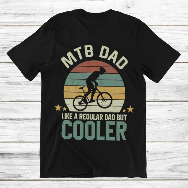 Tshirt MTB Dad Mountainbike Shirt Mountainbike Dad T-Shirt