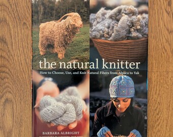 The Natural Knitter, Hardcover Pattern Book (2007)
