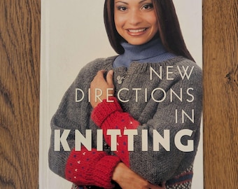 New Directions In Knitting, Hardcover Pattern Book (2003)