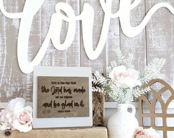This is the day the Lord has made Mini Sign: Rustic Farmhouse Decor, christian decor, scriptures