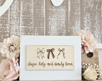 Engraved Christian Wood Sign: Bow decor, Girl decor