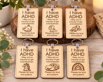 ADHD Awareness Keyring | Please Be Kind & Patient | ADHD Bag Tag for Children | SEN School Backpack Tag | Wooden Neurodivergent Keyring