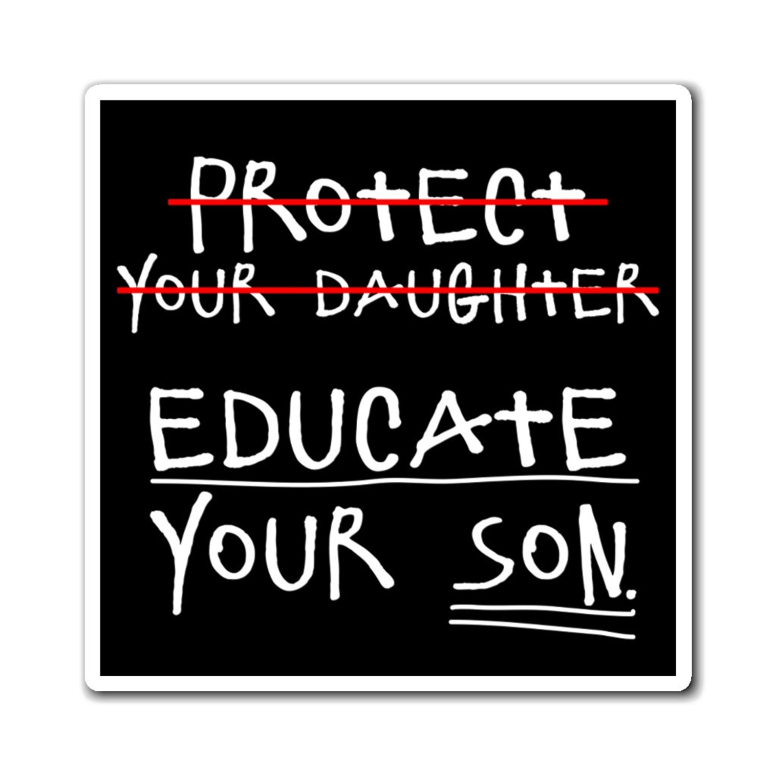 Protect Your Daughter Educate Your Son Decal Bumper Etsy