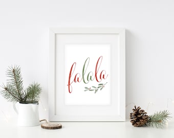 Falala Print, Christmas Print, Christmas Wall Art, Holiday Print, Holiday Art, Christmas Décor, Printable Art, Watercolour Art