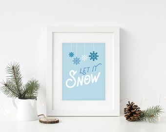 Let It Snow Print, Christmas Print, Christmas Wall Art, Holiday Print, Holiday Art, Christmas Décor, Printable Art, Christmas Quote