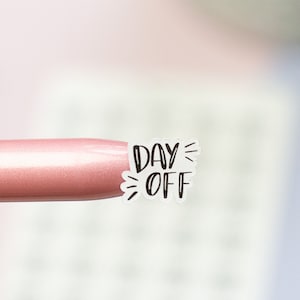 Day Off Planner Stickers: Functional Journal Stickers