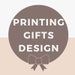 Printing Gifts Design