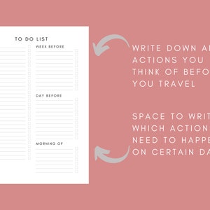 May include: A printable to-do list for travel preparation. The list is divided into three sections: week before, day before, and morning of. Each section has a checklist with blank lines for writing tasks.