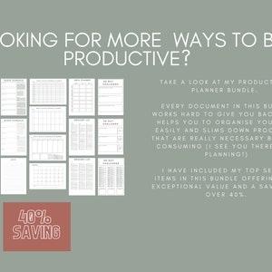 May include: A digital planner bundle with a 40% discount. The bundle includes a variety of printable planners, schedules, and grocery lists. The text "LOOKING FOR MORE WAYS TO BE PRODUCTIVE?" is at the top of the image.