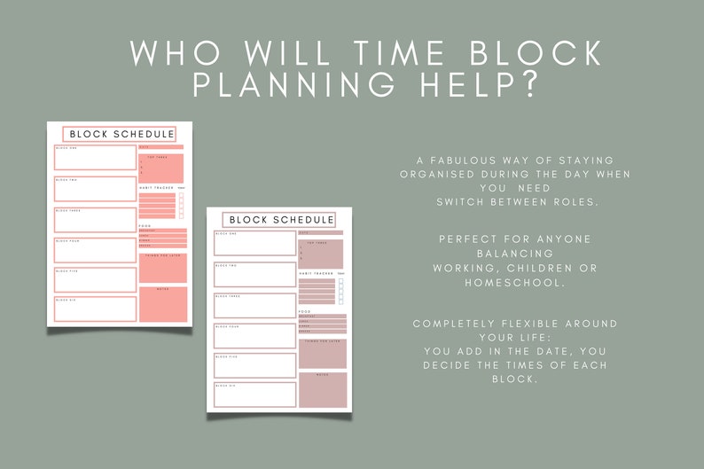 May include: Two printable time block schedule templates with the text "BLOCK SCHEDULE" at the top. The templates are in a light pink color with white lines and text. The text "WHO WILL TIME BLOCK PLANNING HELP?" is at the top of the image. The text below the templates describes the benefits of using a time block schedule.