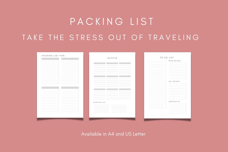 May include: Printable packing list template with three sections: packing list for, outfits, and to do list. The to do list section is divided into three columns: week before, day before, and morning of. The text "Available in A4 and US Letter" is at the bottom of the page.