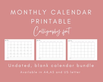 Calligraphy Monthly Calendar; 3 blank perpetual calendars great as a 2021 or 2022 calendar. Bundle includes dated and undated templates