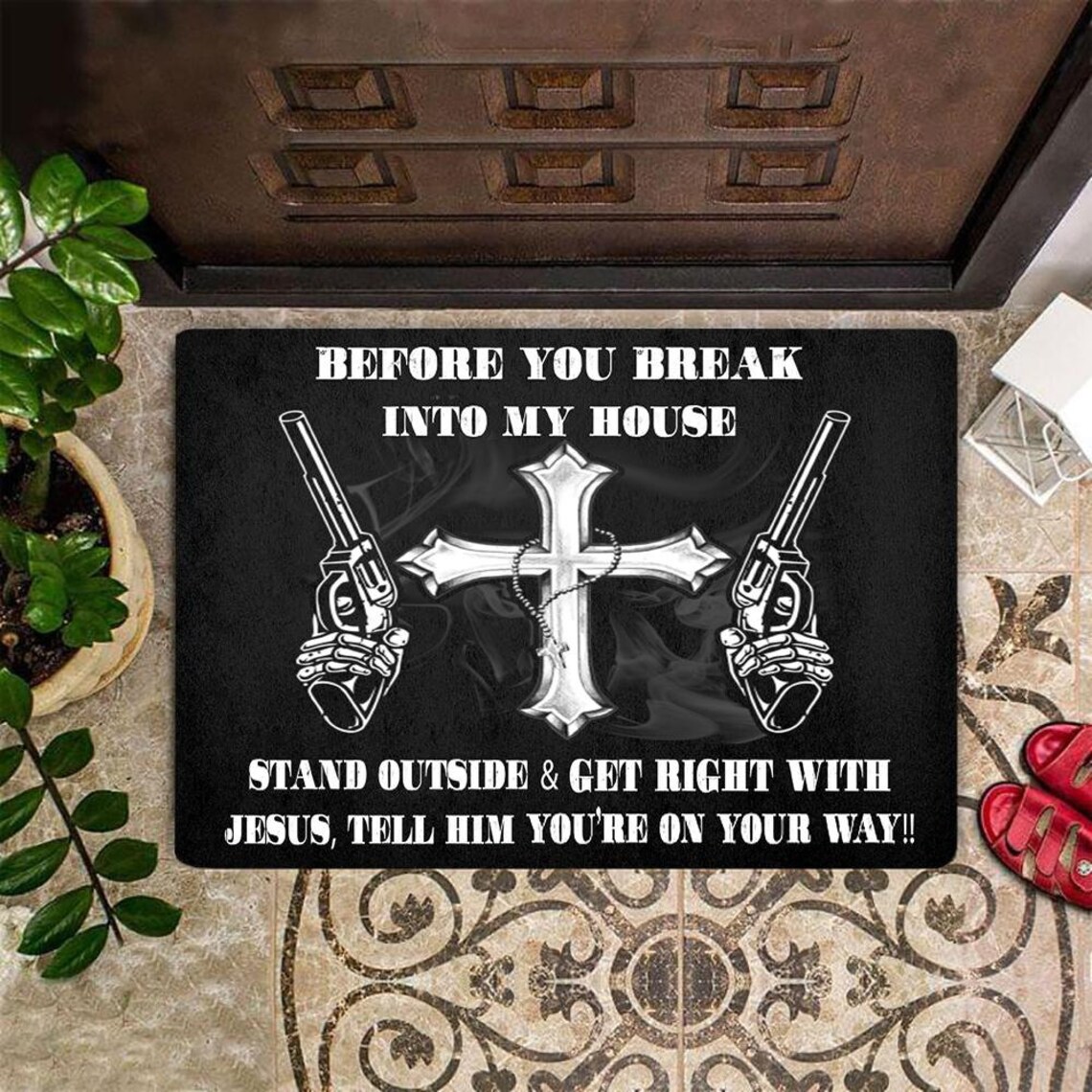 Before You Break Into My House Doormat Cool Mat Saying Etsy