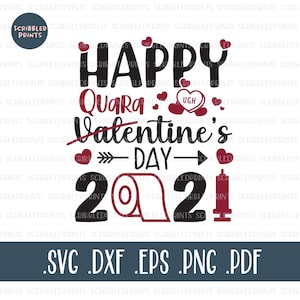 Happy Quarantine's Day 2021 SVG, Happy Valentine's Day 2021 SVG, Funny Valentine SVG, Heart Toilet Paper Svg, Cut File voor Cricut Silhouette