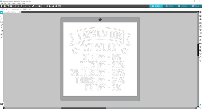 May include: A white outline design of a banner with the text "ALWAYS GIVE 100% AT WORK" and a list of days of the week with percentages next to them: MONDAY - 9%, TUESDAY - 26%, WEDNESDAY - 38%, THURSDAY - 24%, FRIDAY - 3%.