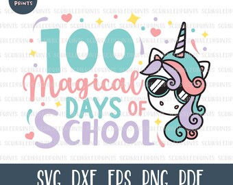 100 Magische Dagen van School SVG, 100 Dagen van School SVG, Eenhoorn SVG, Leraar Svg, Gelaagd gesneden dossier voor Cricut Silhouette Studio