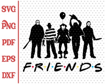 Friends Horror Svg Etsy