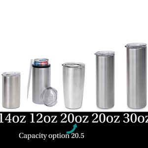 May include: Five stainless steel tumblers with lids in different sizes: 14oz, 12oz, 20oz, 20oz, and 30oz.  The text "Capacity option 20.5" is below the tumblers.