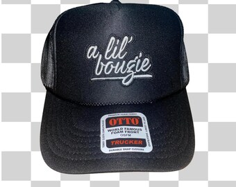A Little bougie Trucker Hat