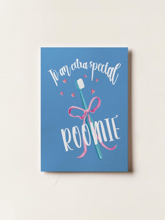 To An Extra Special Roomie Card