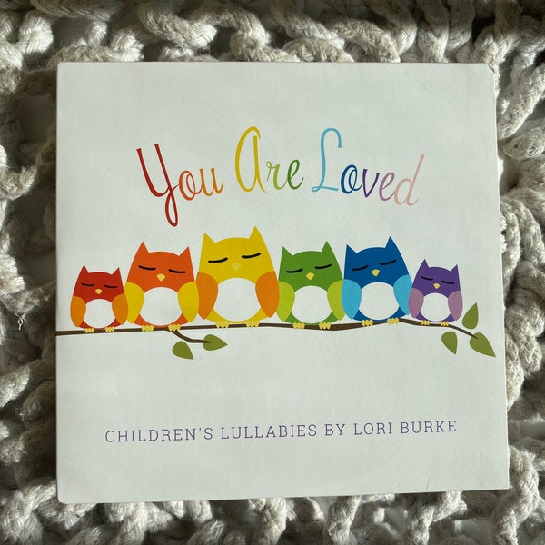 You Are Loved Children’s Lullaby CD