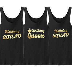 Birthday Queen Squad Birthday TANK TOP Tee Lady Tee Shirt, Soft and Lightweight tank Birthday Girl Party Birthday Squad Tee