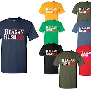 REAGAN BUSH 84 Men T-Shirt Fun Political Election Ronald 80s Retro Republican Nostalgia Election Trump Reagan Bush Tee Shirt