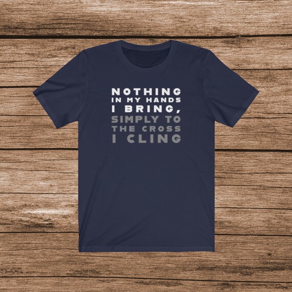 Simply To the Cross I Cling T-Shirt Simply To the Cross I Cling T-Shirt