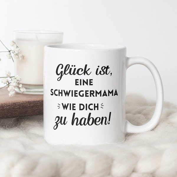 Glück | Schwiegermama | "Glück ist, eine Schwiegermama wie dich zu haben!" | spülmaschinen-geeignet | Netti Li Jae®